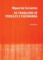OS TRABALHOS DE PERSILES E SIGISMUNDA
