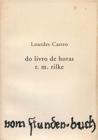 DO LIVRO DE HORAS - R.M. RILKE