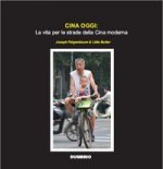 CINA OGGI: LA VITA PER LE STRADE DELLA CINA MODERNA (COLORE)