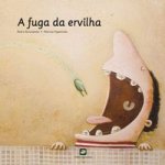 A Fuga da Ervilha