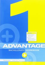 ADVANTAGE FOR BACHILLERATO 1 WORKBOOK + EXAM ADVANTAGE