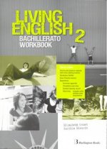 Living english 2ºbachillerato. Workbook