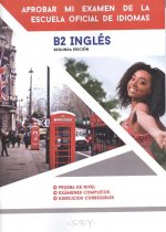 INGLÈS.APROBAR MI EXAMEN ESCUELA OFICIAL IDIOMAS B2