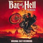 Jim Steinman's Bat Out Of Hell The Musical