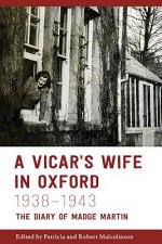 Vicar's Wife in Oxford, 1938-1943