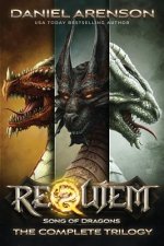 Song of Dragons: The Complete Trilogy