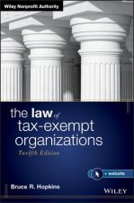 Law of Tax-Exempt Organizations, 12th Edition