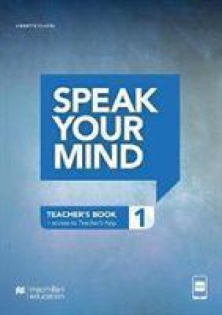 Speak Your Mind Level 1 Teacher's Edition + access to Teacher's App