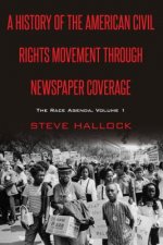 History of the American Civil Rights Movement Through Newspaper Coverage