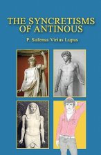 The Syncretisms of Antinous