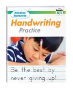 Mindset Moments Handwriting Practice Manuscript Gr. K-1