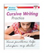 Mindset Moments: Cursive Handwriting Practice Gr. 3+ Reproducible