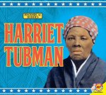 Harriet Tubman Harriet Tubman