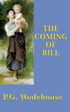 The Coming of Bill