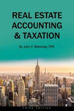 Real Estate Accounting and Taxation