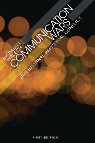 Communication Wars