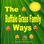The Buffalo Grass Family Ways