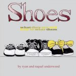 Shoes: What They Are and How to Wear Them