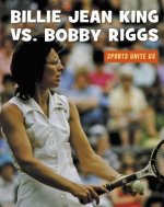 Billie Jean King vs. Bobby Riggs