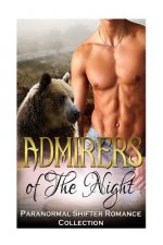 Admirers of the Night: Panther Shifter Romance: (Paranormal Pregnancy Protector Romance Collection)