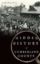 Hidden History of Cumberland County