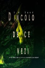 Dincolo de Ce Vezi: O Vei Simti, Dar NU Povesti Nimanui Ce AI Vazut!