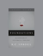 Foundations: An Overview of Systematic Theology