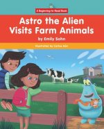 Astro the Alien Visits Farm Animals