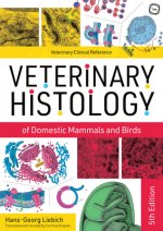 Veterinary Histology of Domestic Mammals and Birds