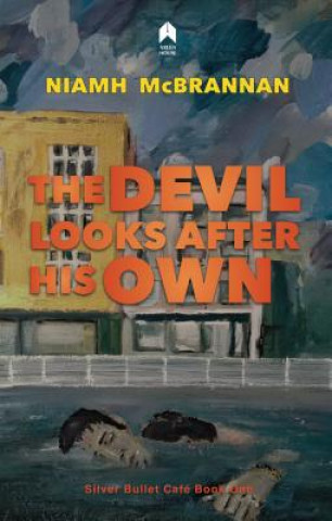 Devil Looks After His Own