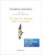 Ce que le mirage doit a l'oasis