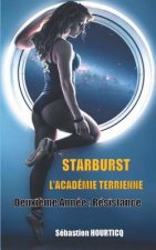 Starburst, L'Academie Terrienne