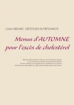Menus d'automne pour l'exces de cholesterol