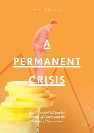 Permanent Crisis