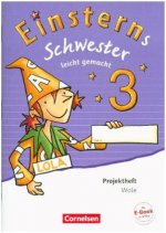 Einsterns Schwester - Sprache und Lesen - Zu Ausgabe 2015 und Ausgabe 2022 - 3. Schuljahr