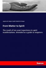 From Matter to Spirit