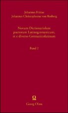 Novum Dictionariolum puerorum Latinogermanicum, et e diverso Germanicolatinum