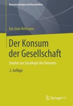 Der Konsum Der Gesellschaft