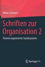 Schriften Zur Organisation 2
