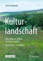Kulturlandschaft - Äcker, Wiesen, Wälder und ihre Produkte, m. 1 Buch, m. 1 E-Book