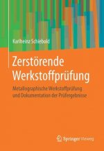 Zerstoerende Werkstoffprufung