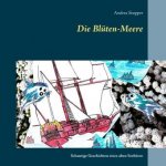 Die Blüten-Meere