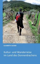 Unterwegs in Bhutan