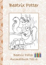 Beatrix Potter Ausmalbuch Teil 6 ( Peter Hase )