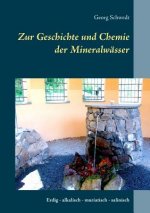 Zur Geschichte und Chemie der Mineralwasser