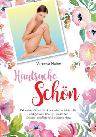 Hautsache schoen