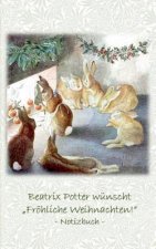 Beatrix Potter wunscht Froehliche Weihnachten! Notizbuch ( Peter Hase )