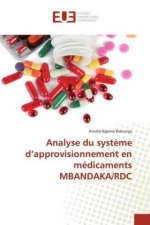 Analyse du système d'approvisionnement en médicaments MBANDAKA/RDC