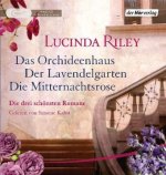 Das Orchideenhaus - Der Lavendelgarten - Die Mitternachtsrose, 4 Audio-CD, 4 MP3