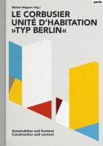 Corbusier: Unite d'habitation 